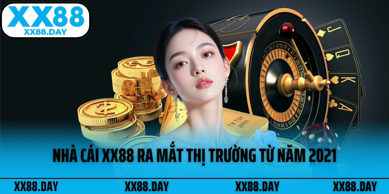 nha-cai-xx88-ra-mat-thi-truong-tu-nam-2021