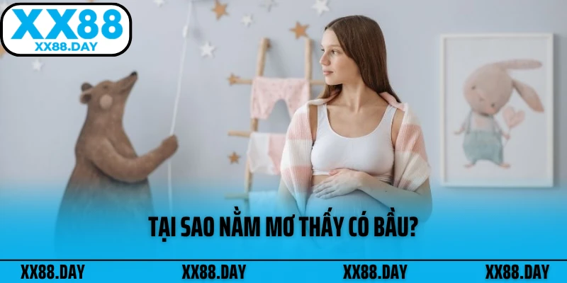tai-sao-nam-mo-thay-co-bau