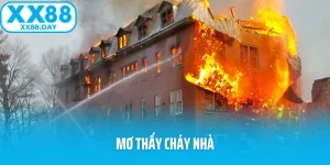Mơ Thấy Cháy Nhà